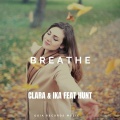 Hunt、IKA、CLARA - Breathe