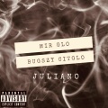 Bugszy Citglo、Mir Glo - Juliano (Explicit)