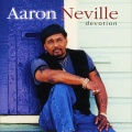 Aaron Neville - Morning Has Broken (Devotion Album Version)