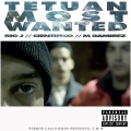 David Rush、Tetuan Most Wanted、Perros Callejeros - C.B & P.C.