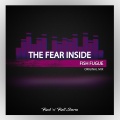 The Fear Inside (Original Mix)