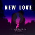 Shimmy Da Drum、Shimmy Da Drum、Fiona - New Love