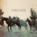 Corb Lund - 90 Seconds Of Your Time