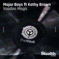 Kathy Brown、Major Boys - Voodoo Magic