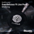 Buddah、lisa pure、Everdelicious - Walking