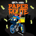 Brisco、Raw B - Paper Route (Explicit)