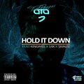 ThatRapperATA、$kinzie、KingMel、14K - Hold It Down (Full Version)