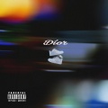 Dior (Explicit)