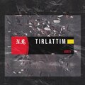 Tırlattım (Explicit)