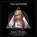 Raul Young、Hellomonkey、HiBoo - The Hooters (Hellomonkey, Hiboo Remix)