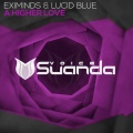 Eximinds、Lucid Blue - A Higher Love