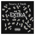 10Toes Deuce、Dash - Extra (Explicit)
