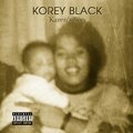 Korey Black、Streetz Money - Fly Away (Explicit)