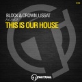 This Is Our House (Original Mix)