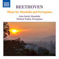 BEETHOVEN, L. van: Music for Mandolin and Fortepiano (Sariel, Tsalka)