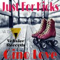 Just For Kicks