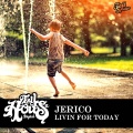 Bronx Cheer、Jerico - Livin For Today (BronxCheerRemix)