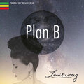 Leniliciouz - Plan B