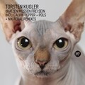 Torsten Kugler - dKatzen Müssen Frei Sein (NikFeralRemix)