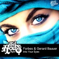 Forbes、Bronx Cheer、Gerard Bauuer - Into Your Eyes (BronxCheerRemix)