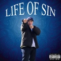 Life Of Sin (Explicit)