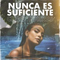 Cielo Torres、Natalia LaFourcade、Daniela Azpiasu - Nunca Es Suficiente
