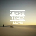 Sergei Terez - Lions (OriginalMix)