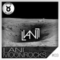 Lani - Moonrocks (Original Mix)