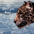 Cotry、Maxx Play、Ivan Deyanov - Don't You Know