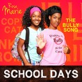 Rose Marie - School Days