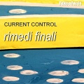 Benson、Burgett、Current Control - The Final Remedy (Benson / Burgett Mix)