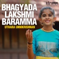 Bhagyada Lakshmi Baramma - Single