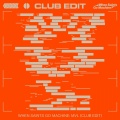 When Saints Go Machine - MVL (ClubEdit)