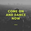 Titech - Come on and Dance Now
