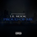 Lil Mook - Proud of Me (Explicit)