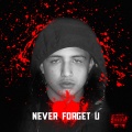 Project Youngin - Never Forget U (Explicit)