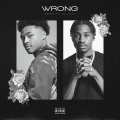 Wrong (Remix)(Explicit)