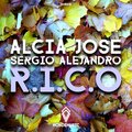 Sergio Alejandro]X[Alcia Jose - R.I.C.O (Original Mix)