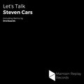 Steven Cars、Dronkaards - Let's Talk