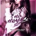 Jeey Ve3、Malito Malozo - Mi Morena (feat. Malito Malozo)(Explicit)