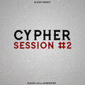 Nacho A.K.A Augenuino、SN Music - Cypher Session #2