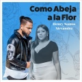 Como Abeja a la Flor (Single)