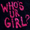 The Mysterines - Who's Ur Girl (Single)