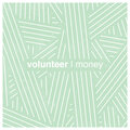 Volunteer - Money