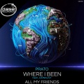 Where I Been (Original Mix)