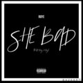 Roye - She Bad