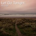 ricochet、David Payne - Let Go Tonight