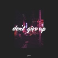 Don't Give Up