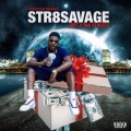 Str8Savage、CloutUpAce - Dirty-30 (Explicit)