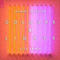 Colours & Lights (VIZE Remix)